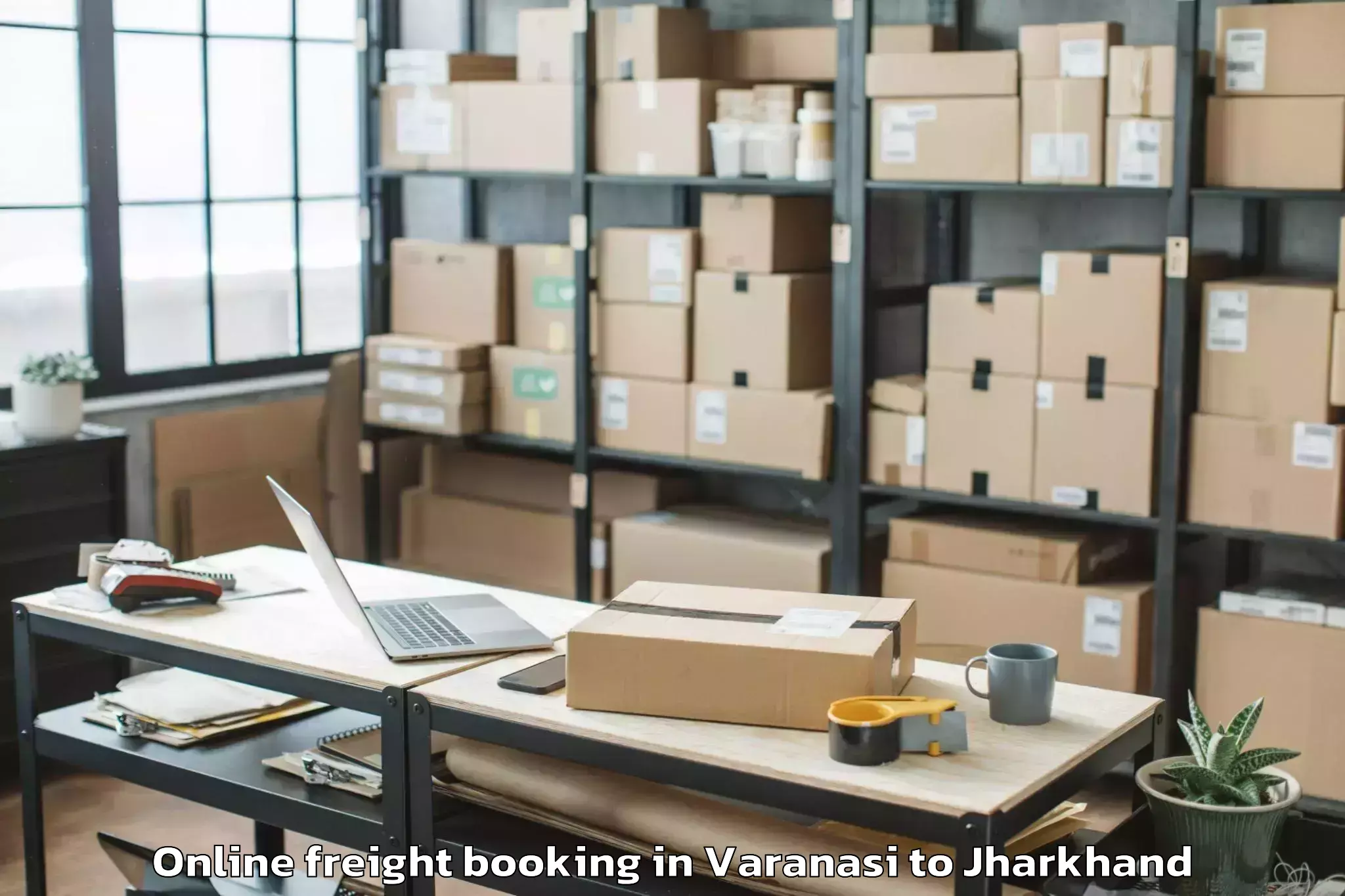 Trusted Varanasi to Bansjor Online Freight Booking